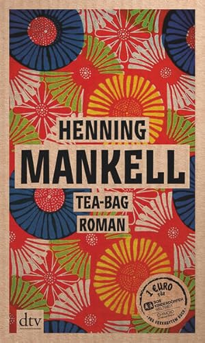 Image du vendeur pour Tea-Bag: Roman Roman mis en vente par Antiquariat Buchhandel Daniel Viertel