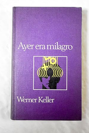 Seller image for Ayer era milagro for sale by Alcan Libros