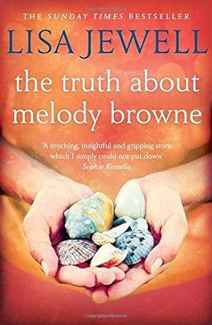 Seller image for The Truth About Melody Browne: the gripping mystery from the #1 Sunday Times bestselling author for sale by WeBuyBooks 2