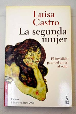 Imagen del vendedor de La segunda mujer a la venta por Alcan Libros