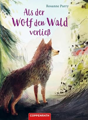 Bild des Verkufers fr Als der Wolf den Wald verlie zum Verkauf von Antiquariat Buchhandel Daniel Viertel