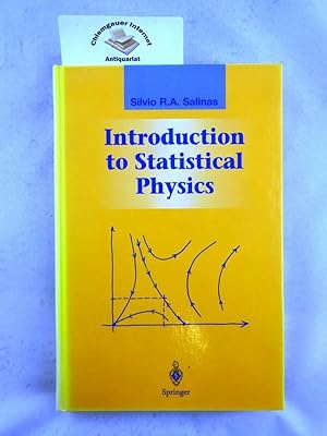 Immagine del venditore per Introduction to statistical physics. Graduate texts in contemporary physics venduto da Chiemgauer Internet Antiquariat GbR