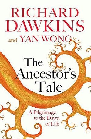 Immagine del venditore per The Ancestor's Tale: A Pilgrimage to the Dawn of Life venduto da WeBuyBooks