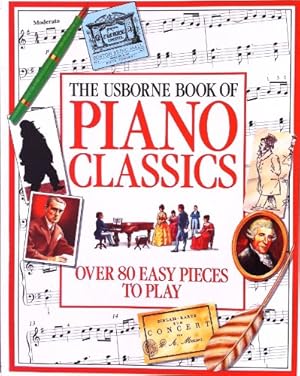 Immagine del venditore per Piano Classics (Combined Volume): "Easy Piano Classics" and "More Easy Piano Classics" (Usborne Learn to Play S.) venduto da WeBuyBooks 2