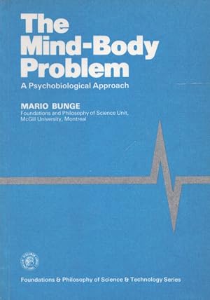 Seller image for The Mind Body Problem : A Psychobiological Approach for sale by Moraine Books