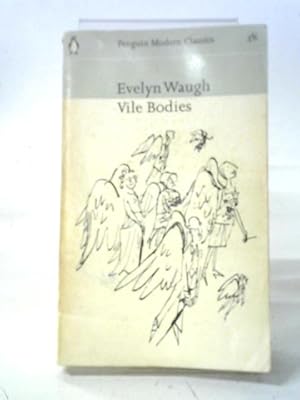 Seller image for Vile Bodies for sale by World of Rare Books