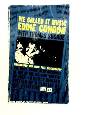 Seller image for We Called It Music: Narration by Thomas Sagrue (Corgi Books) for sale by World of Rare Books
