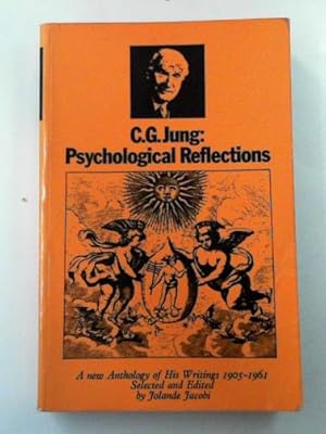 Immagine del venditore per Psychological reflections: a new anthology of his writings, 1905-1961 venduto da Cotswold Internet Books