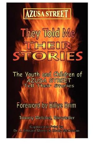Seller image for Azusa Street: They Told Me Their Stories for sale by WeBuyBooks