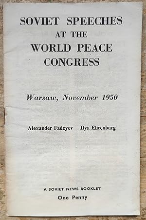 Imagen del vendedor de Soviet Speeches at the World Peace Congress, Warsaw, November, 1950 a la venta por Shore Books