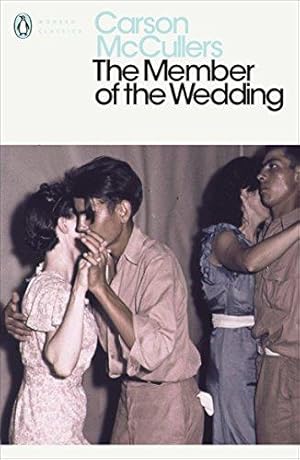 Bild des Verkufers fr The Member of the Wedding (Penguin Modern Classics) zum Verkauf von WeBuyBooks 2