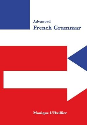 Bild des Verkufers fr Advanced French Grammar zum Verkauf von WeBuyBooks