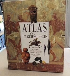 Seller image for Atlas de l'archologie for sale by librairie philippe arnaiz