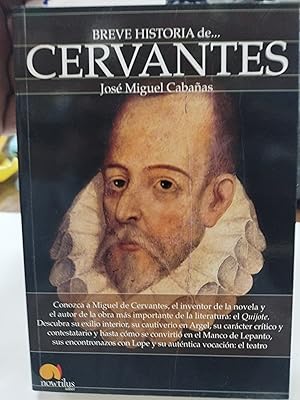 Imagen del vendedor de BREVE HISTORIA DE . CERVANTES a la venta por AL TOSSAL