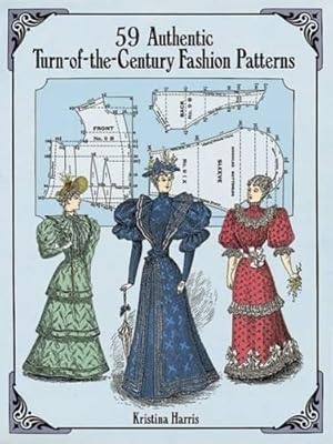 Imagen del vendedor de 59 Authentic Turn-of-the-century Fashion Patterns a la venta por WeBuyBooks