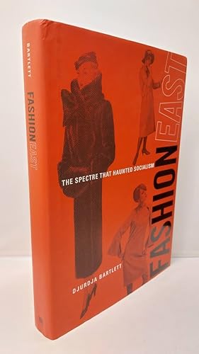 Imagen del vendedor de Fashioneast The Spectre That Haunted Socialism a la venta por Lion Books PBFA