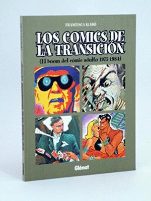 Imagen del vendedor de LOS COMICS DE LA TRANSICIN a la venta por Libro Inmortal - Libros&Co. Librera Low Cost