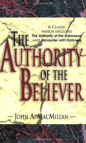 Bild des Verkufers fr The Authority of the Believer zum Verkauf von WeBuyBooks