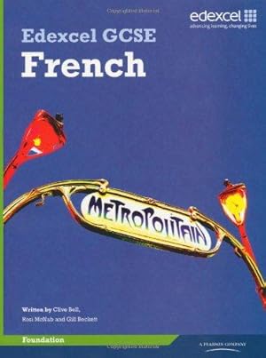 Imagen del vendedor de Edexcel GCSE French Foundation: Student Book a la venta por WeBuyBooks