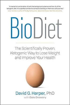 Seller image for BIODIET: The Scientifically Proven, Ketogenic Way to Lose Weight and Improve Health for sale by WeBuyBooks