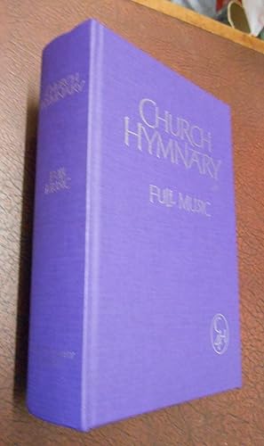 Seller image for Church Hymnary: Full Music Edition for sale by Chapter House Books (Member of the PBFA)