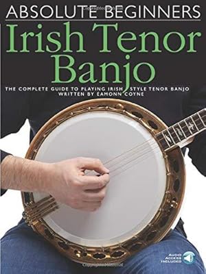 Immagine del venditore per Absolute Beginners: Irish Tenor Banjo venduto da WeBuyBooks