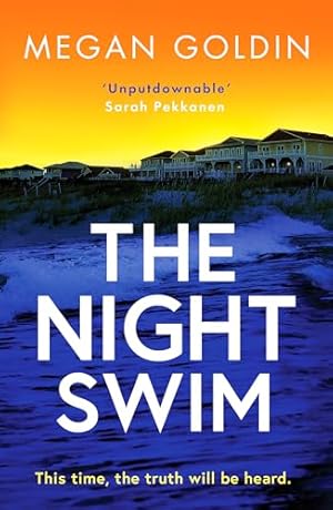 Seller image for The Night Swim (A Rachel Krall Investigation, 1): An absolutely gripping crime thriller you won't want to miss for sale by WeBuyBooks
