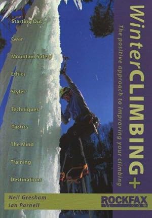 Imagen del vendedor de Winter Climbing+ (Rockfax Climbing Guide) (Rockfax Climbing Guide Series) a la venta por WeBuyBooks