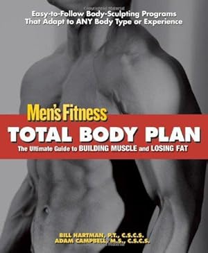 Bild des Verkufers fr Total Body Plan: The Ultimate Guide to Building Muscle and Losing Fat zum Verkauf von WeBuyBooks