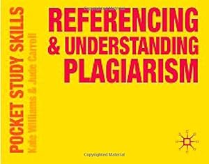 Seller image for Referencing and Understanding Plagiarism (Pocket Study Skills) for sale by WeBuyBooks