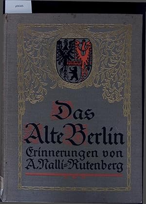 Bild des Verkufers fr Das Alte Berlin. zum Verkauf von Antiquariat Bookfarm