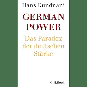 Seller image for German Power: Das Paradox der deutschen Strke for sale by artbook-service