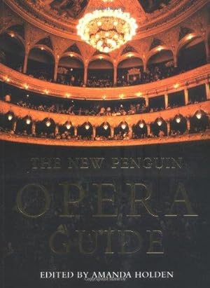 Seller image for The New Penguin Opera Guide (Penguin Reference Books S.) for sale by WeBuyBooks 2