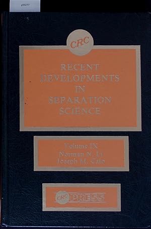 Bild des Verkufers fr Recent Developments in Separation Science. Volume IX zum Verkauf von Antiquariat Bookfarm
