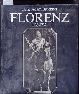 Bild des Verkufers fr Florenz. Stadtstaat - Kulturzentrum - Wirtschaftsmacht. 1138-1737 zum Verkauf von Antiquariat Bookfarm