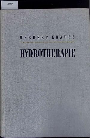 Bild des Verkufers fr Hydrotherapie 2., uberarbeitete Auflage. zum Verkauf von Antiquariat Bookfarm