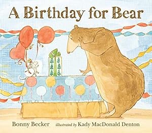 Seller image for A Birthday for Bear (Bear & Mouse) for sale by WeBuyBooks