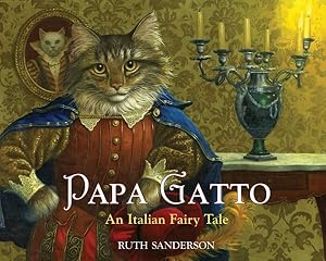 Immagine del venditore per Papa Gatto : An Italian Fairy Tale venduto da GreatBookPrices
