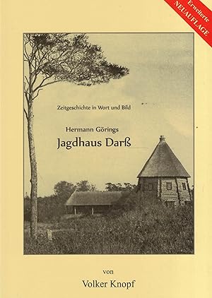 Bild des Verkufers fr Hermann Grings Jagdhaus Dar (Zeitgeschichte in Wort und Bild Heft 2) zum Verkauf von Paderbuch e.Kfm. Inh. Ralf R. Eichmann