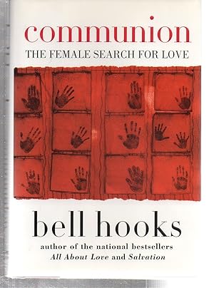 Seller image for Communion: The Female Search for Love for sale by EdmondDantes Bookseller