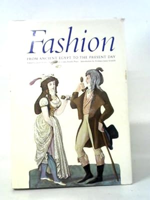 Seller image for Fashion from Ancient Egypt to the Present Day for sale by World of Rare Books