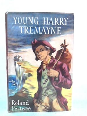 Bild des Verkufers fr Young Harry Tremayne zum Verkauf von World of Rare Books