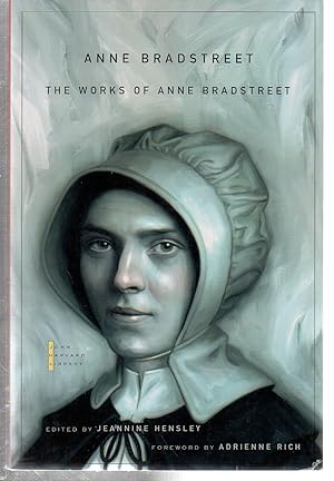 Bild des Verkufers fr The Works of Anne Bradstreet (The John Harvard Library) zum Verkauf von EdmondDantes Bookseller