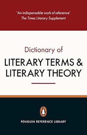 Immagine del venditore per The Penguin Dictionary of Literary Terms and Literary Theory venduto da WeBuyBooks 2