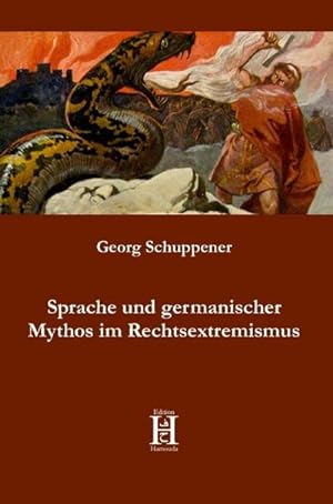 Bild des Verkufers fr Sprache und germanischer Mythos im Rechtsextremismus zum Verkauf von AHA-BUCH GmbH