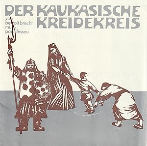 Bild des Verkufers fr Programmheft Brecht / Dessau DER KAUKASISCHE KREIDEKREIS Premiere 18. Februar 1973 Spielzeit 1972 / 73 Heft 7 zum Verkauf von Programmhefte24 Schauspiel und Musiktheater der letzten 150 Jahre