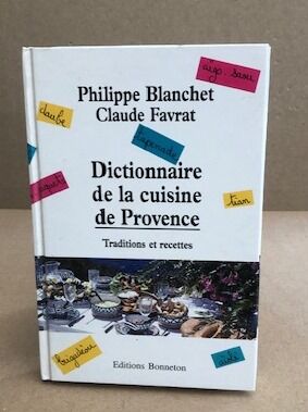 Dictionnaire de la cuisine de Provence