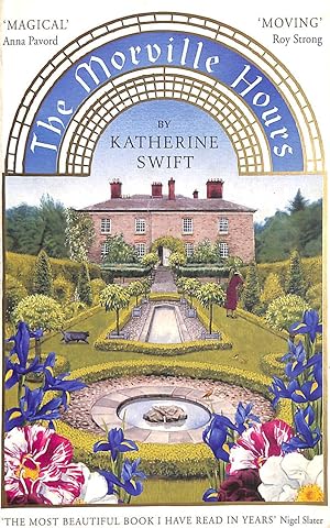 Seller image for The Morville Hours: The Story of a Garden for sale by M Godding Books Ltd