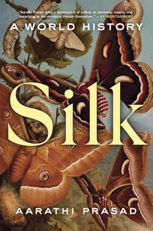 Seller image for Silk : A World History for sale by GreatBookPrices