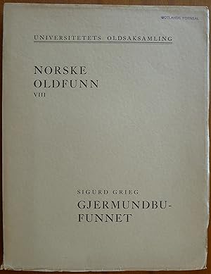 Imagen del vendedor de Norske oldfunn. VIII. Gjermundbufunnet. En hvdingegrav fra 900-rene fran Ringerike a la venta por Gurra's Books